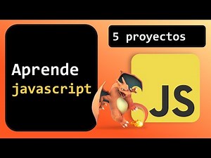 Aprende javascript! con 5 proyectos incluidos