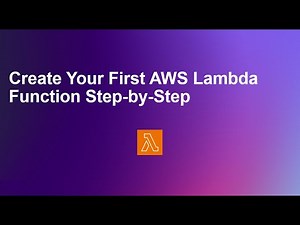 Create Your First AWS Lambda Function Step-by-Step