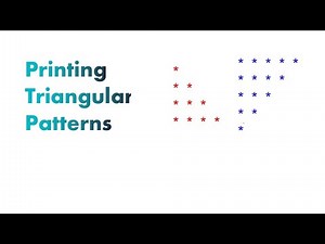 How to Draw Triangular Patterns using Nested Loop?