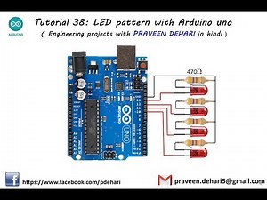 LED pattern with Arduino uno : Tutorial 38