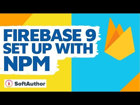 Setting Up Firebase via NPM (Node Client) in 10 mins - Firebase JavaScript Tutorial