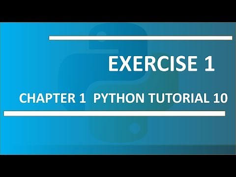 Exercise 1 Chapter 1 : Python tutorial 10