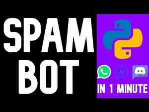 How to make a spam bot in python [in 1 minute].