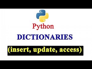 Dictionary Basic Operations | Insert | Access | Python 2 | Python 3