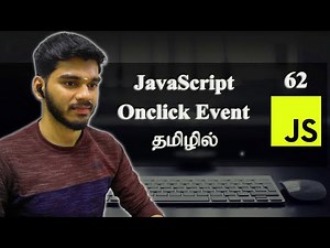 How to use Onclick Event ? | JavaScript | தமிழில்.