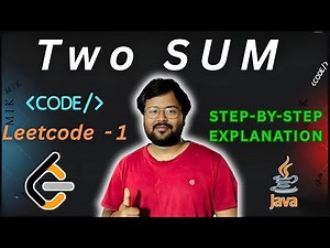 Two Sum Problems ( Easy Level ) | Detailed Explanation | LeetCode Problems | Shubham Byes