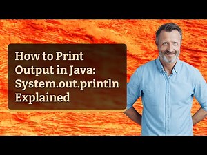 How to Print Output in Java: System.out.println Explained