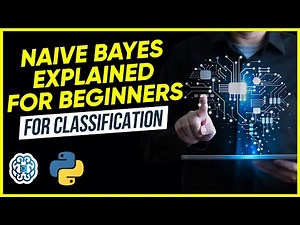 Naive Bayes Explained for Beginners