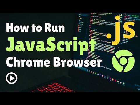 How to Run JavaScript in Browser Console | Run JS Code in Chrome Browser