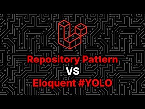 Laravel: Repository Pattern in practice