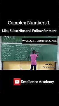 Complex Numbers 1(Definition, Addition, Subtraction, Multiplication and Division of Complex Numbers)