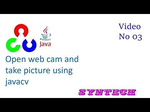 How to capture video or picture from WebCam using Java with OpenCV . with source code #3