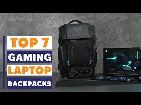 Top 7 Best Gaming Laptop Backpacks That Deliver Style and Protection!