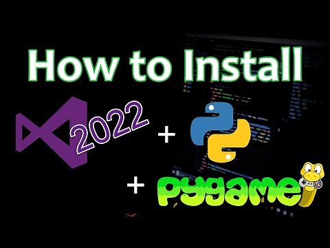 Installing Python and Pygame in Visual Studio 2022