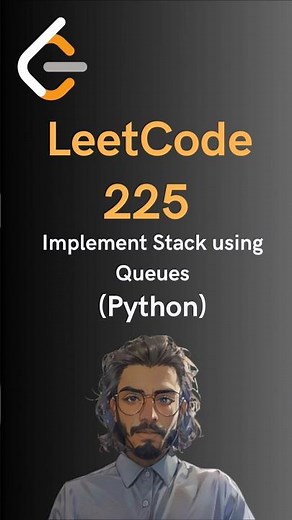 LeetCode#225 Implement Stack using Queues - Python