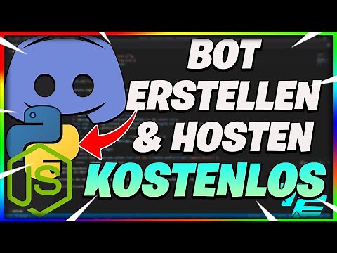 Discord Bot ERSTELLEN & HOSTEN KOSTENLOS (EINFACHSTE Methode) | Tutorial Ecke