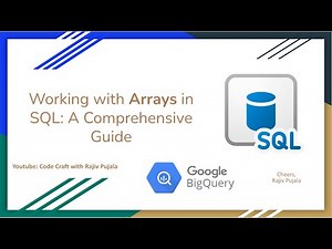 80. Working with Arrays in SQL - A Comprehensive Guide