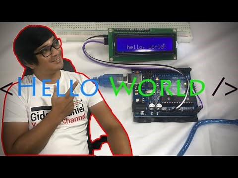 ARDUINO TUTORIAL FOR BEGINNERS LESSON 4: "HELLO WORLD" WITH 16X2 LCD WITH I2C MODULE AND ARDUINO UNO