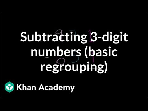Subtracting: three digit numbers and basic regrouping | Arithmetic | Khan Academy