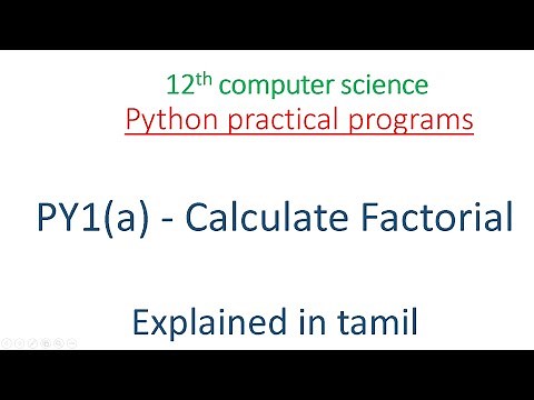 12th computer science practical program 1| calculate factorial | python practical program py1(a)