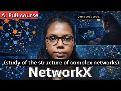 AI Full course for Beginners | Day-38/90 | NetworkX Visualisations in Python