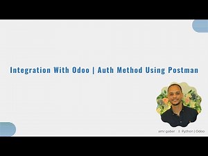 Json RPC | Integration With Odoo | Auth Method || Postman #01 - Arabic