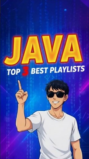 Top 3 Best Java Playlists to Learn Java in 2025 | Beginners to Advanced 🤷‍♂️