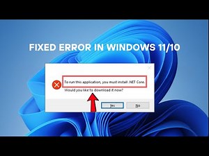 Fix “To Run This Application, You Must Install .NET Core” Error in Windows 11/10