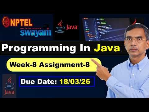 Programming in Java week 8 assignment Answers Solutions nptel assignment 8 | Jan 2026
