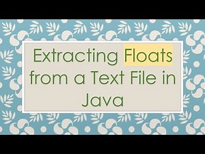 Extracting Floats from a Text File in Java