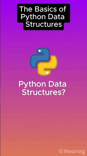 The Basics Of Python Data Structures | Python Basics | Data Structures