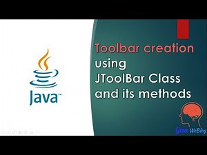Java Swing GUI Part #40: Toolbar creation using JToolBar Class and its methods(Step-by-step)