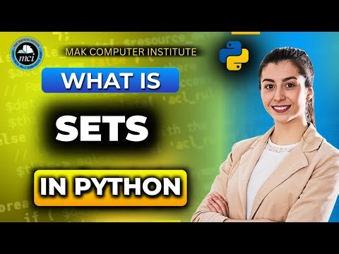 What is Set in Python? | Python Sets Explained for Beginners | MAK Computer Institute