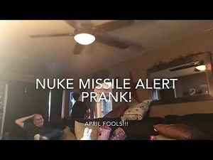 NUKE MISSILE ALERT PRANK ON FAMILY! (April Fools)