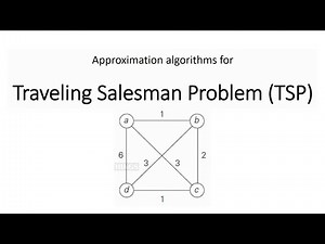 Approximation algorithms for Travelling salesman problem | Scholarly things