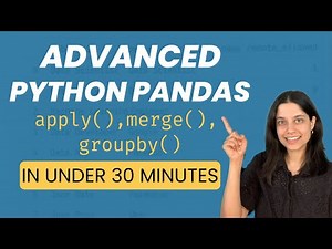 Master Python Pandas: Apply, Merge, and GroupBy (step-by-step) | Python Pandas Tutorial