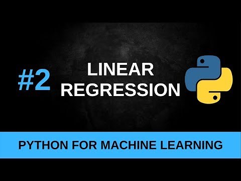 Python Machine Learning Tutorial #2 - Linear Regression