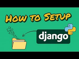 Python Django Tutorial for Web Applications (Step-by-Step Setup in 25 Minutes)