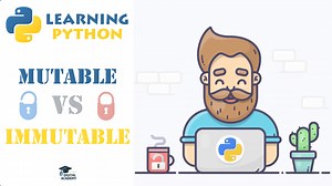Digital Academy » Mutable vs Immutable Data Types (Mutability in Python)