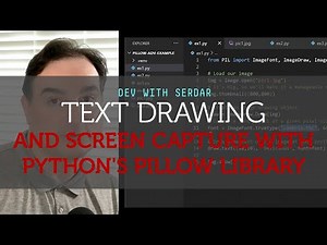 Text drawing and screen capture with Python's Pillow library