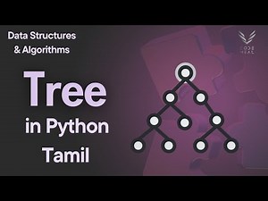 Tree - Python - Data Structures & Algorithms - Tamil
