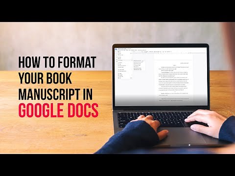 How to format your book manuscript in Google Docs