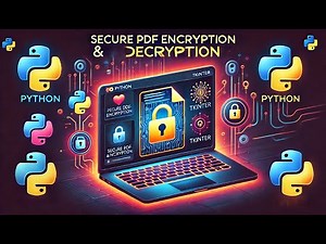 🔐 Secure PDF Encryption & Decryption using Python | Tkinter GUI | Full Tutorial