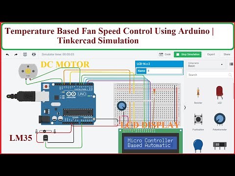 Temperature Based Fan Speed Control Using Arduino | Tinkercad