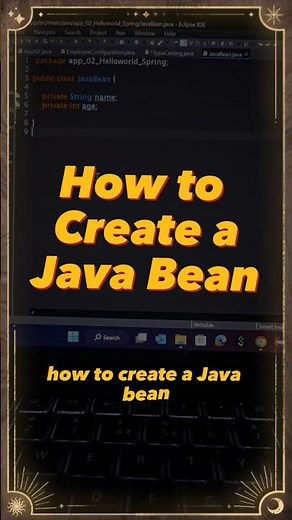 how to create a java bean, java bean vs pojo vs spring beans, ejb spring spring boot