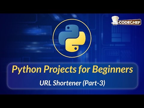 URL Shortener (Part-3) | Python Projects for Beginners