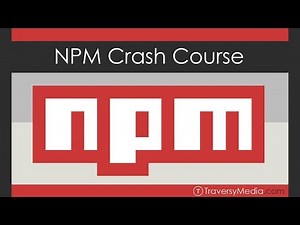 NPM Crash Course