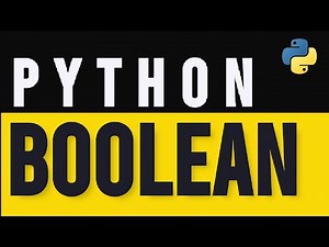 How to Use Booleans In Python