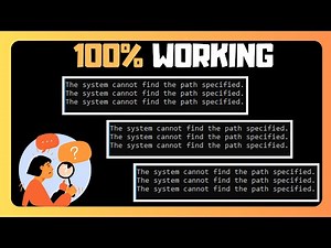 EASY WAYS To FIX The System Cannot Find The Path Specified In Command Prompt In Windows or Compute