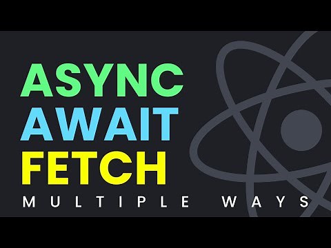 Async Await Fetch Data from API in React JS (Multiple Ways)